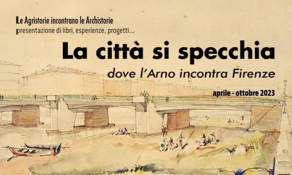 La città si specchia: dove l'Arno incontra Firenze