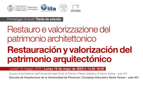 Restauro e valorizzazione del patrimonio architettonico Restauración y valorización del patrimonio arquitectónico.